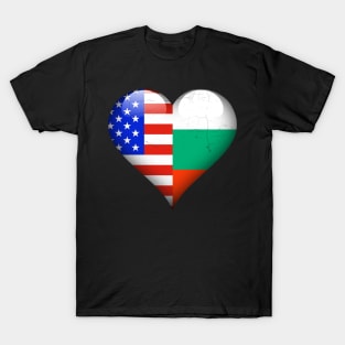 Half American Half Bulgarian - Gift for Bulgarian From Bulgaria T-Shirt